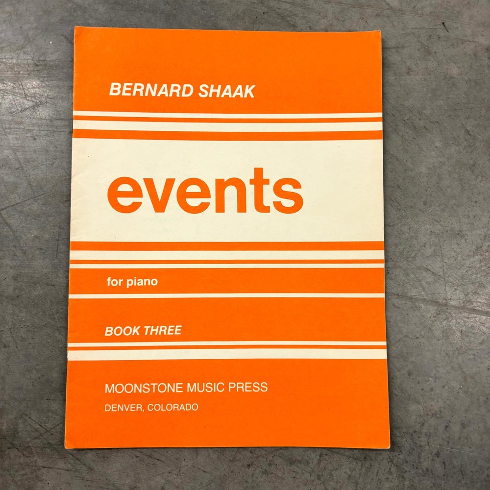Events Book Three Bernard Shaak Piano Sheet Music 1977 Moonstone Press